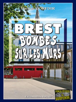 cover image of Brest, bombes sur les murs